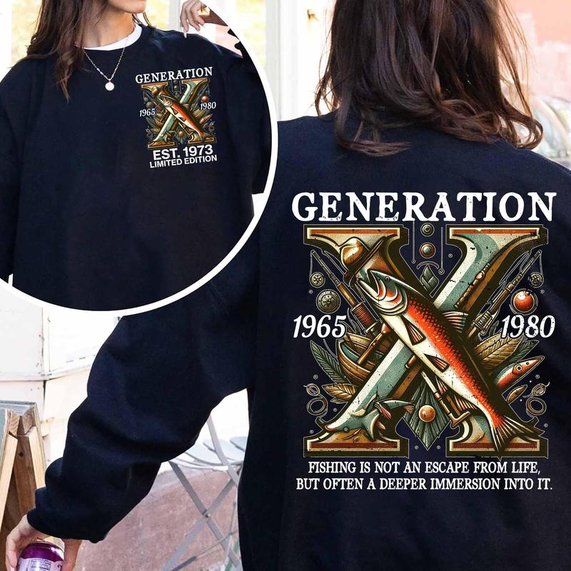 Gen X Fishing T-Shirt Customize Year 1973, FAFO Two Side Tee, Raised On Hose Water Gen X Fun