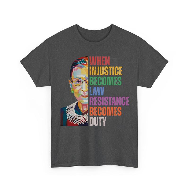 When InjusticÐµ Become LÐ°ws RÐµsistance BÐµcomes Duty 2 FÐµminist Shirts