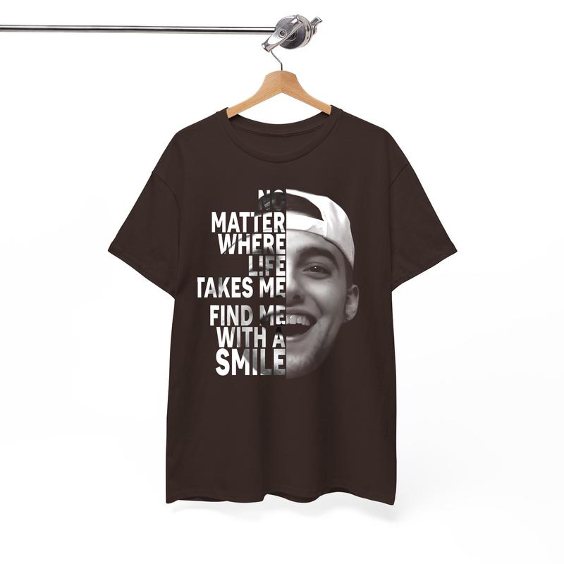 Mac Miller Tshirt, No matter where life takes me, you'll find me with a smile Shirt, Best Day Ever
