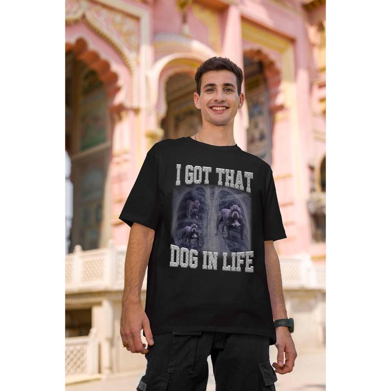Janiece Shop I Got That Dog In Me Funny Meme Unisex T-Shirt S-3XL Made By USA Fast Delivery
