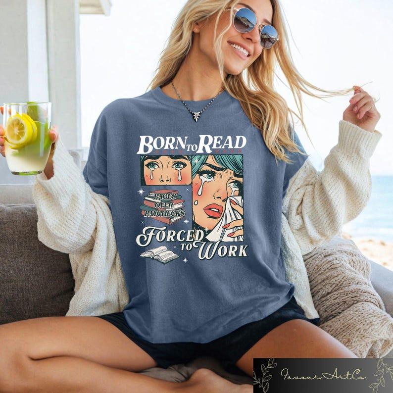 Born To Read Bookish Shirt, Funny Reader Book Addict Tee, Aesthetic Womens Tshirt, All-Season, Perfect for Outdoor & Daily Fashion