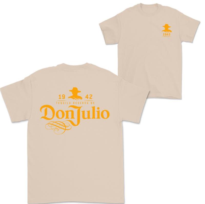 Don Julio T-shirt - 2 Side - Wear It Your Way - Color Choices For You - Extensive Size Options - Trendy To Timeless - Streetwear Esentials, Classic Co