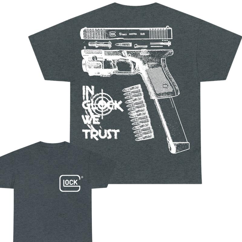 In Glock We Trust Double Sided Print T-Shirt - Glock shirt - Classic Width and Collar for Men and Women- Cotton Menswear Top