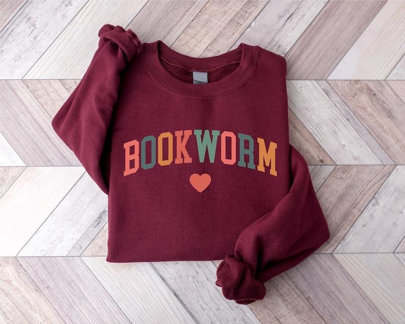 Bookworm Sweatshirt, Cute Teacher Books Lover Sweatshirt Cotton