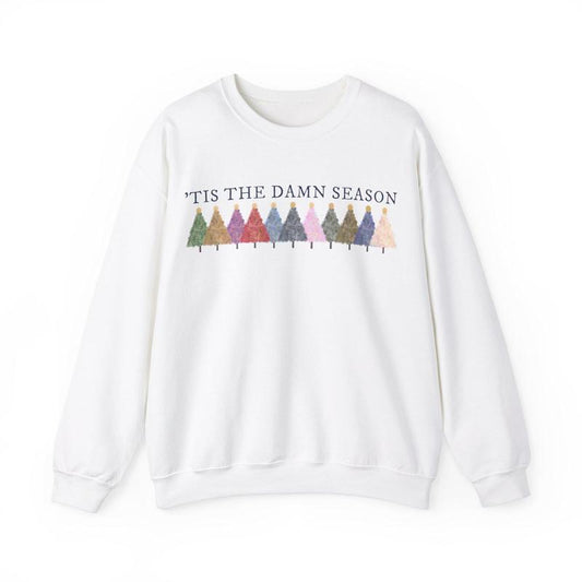 UPDATED 'tis the damn season Sweatshirt crewneck, 11th Album included