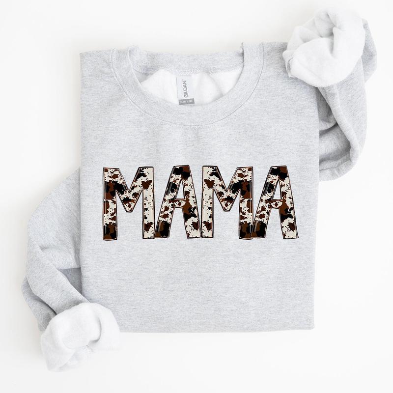 Mama, Cow Print, Mom, Mother's Day Gift Sweatshirt Casual Comfort Womenswear ComfortableÂ Graphic