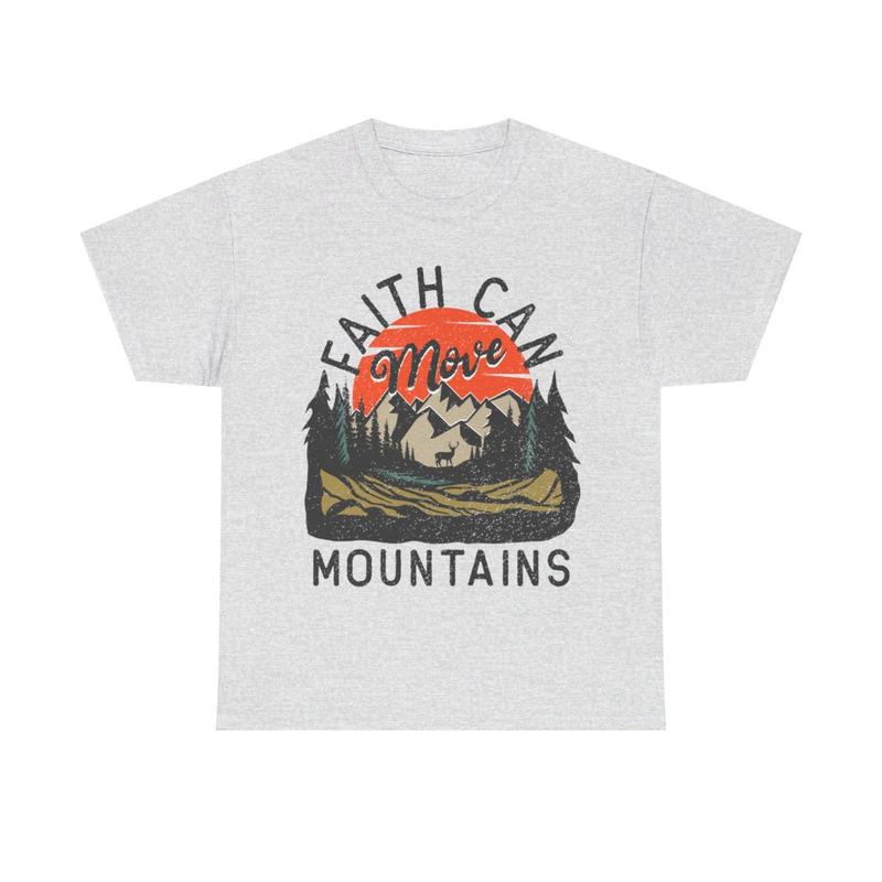 Faith Can Move Mountains Unisex Heavy Cotton Tee - Christian - Jesus - Mountain Shirt - Sunset - Gift For Men And Women