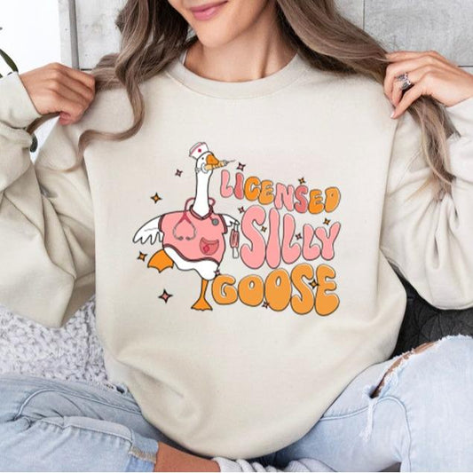 Licensed Silly Goose Sweatshirt, Nurse Silly Goose Sweatshirt, Nursing Certified Shirt, Gift For Nurse, Licensed Silly Goose, Nurse Appreciation Shirt