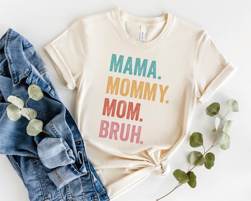 Mama Mommy Mom Bruh Shirtmom Day Shirtmommy Day Shirtmothers Day Shirt Funny Mother Shirt Happy Mother's Day Shirtmother 2023 Shirt  sweater and hoodi