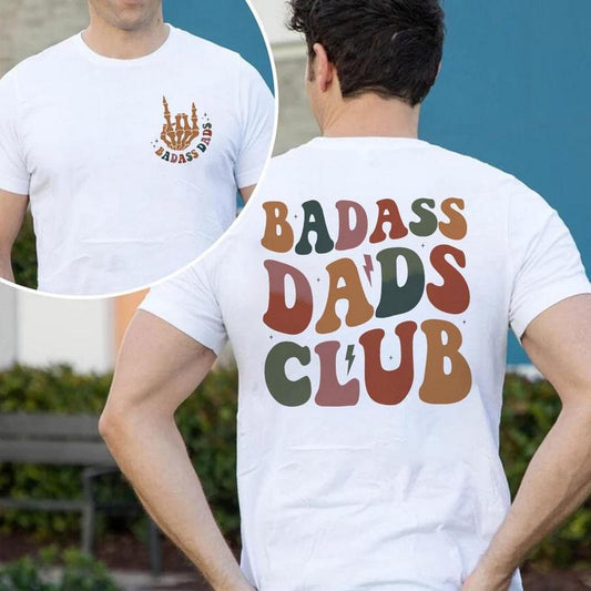 Badass Dads Club T-Shirt, Badass Dad Tshirt, Skeleton Hand, Trendy Dad Shirt, Cool Dad Gifts, Fathers Day Gift From Son, Dad Birthday Gift