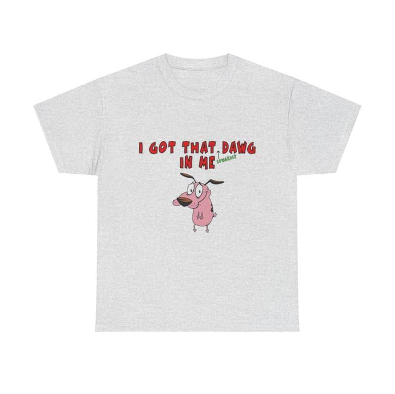 I Got That Dawg In Me Printed T-shirt Top Womensweater, Fashion trending,  Gift for mama