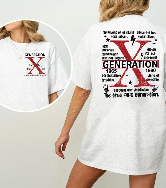 Generation X Humor Style Raised On Hose Water And Neglect Gen X T-Shirt, Funny Vintage Sarcasm Shirts For GenX
