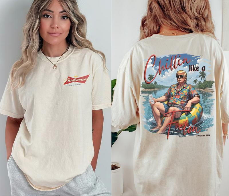 Trum Chillin Like A Felon Beer Logo Shirt, Budweiser T-Shirt, Busch Light Gift, Coors Banquet Tee