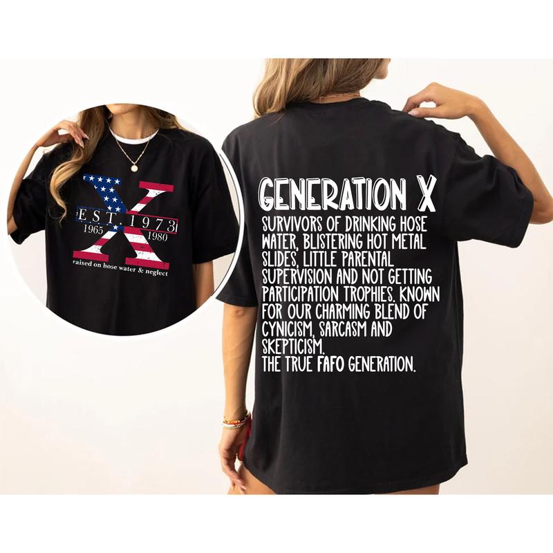 Custom Year Gen X 2 Side T-shirt, 1965-1980 Gen X Flag Shirt, Hose Water and Neglect Flag Gen X Shirt