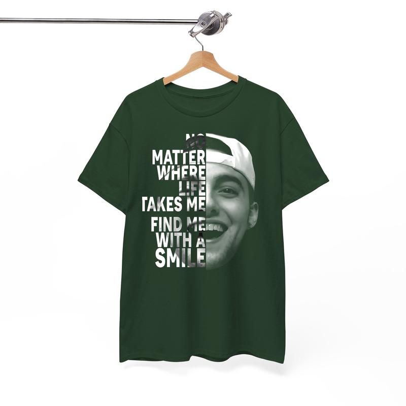 Mac Miller Tshirt, No matter where life takes me, you'll find me with a smile Shirt, Best Day Ever
