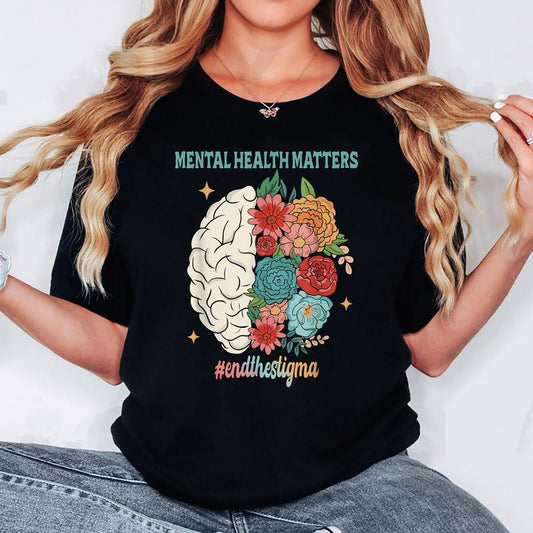 End The Stigma Flower Brain Mental Health Matters T-Shirt
