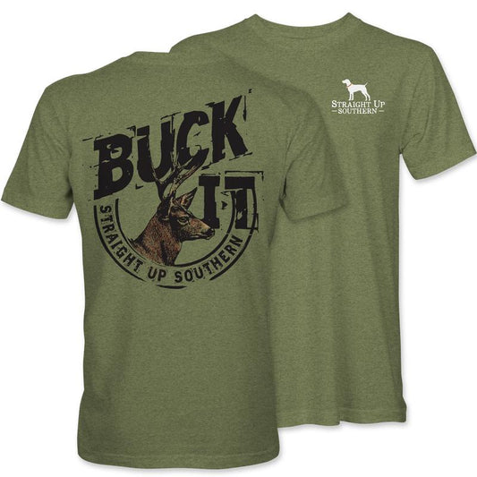 Buck It - BUCK IT with Whitetail Buck Hunting Tee