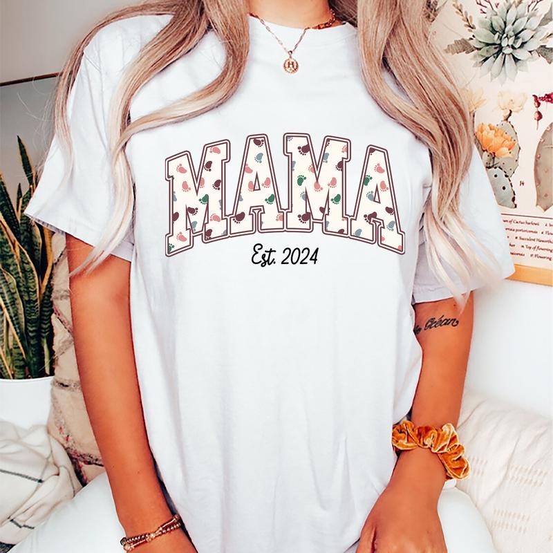 Mama Est. 2024 Shirt, New Mom T-shirt, Baby Footprint Mom Graphic Printed Tee, New Mama Comfort Shirts, Soft Fabric Shirt For New Mom, Gift For Mom, M