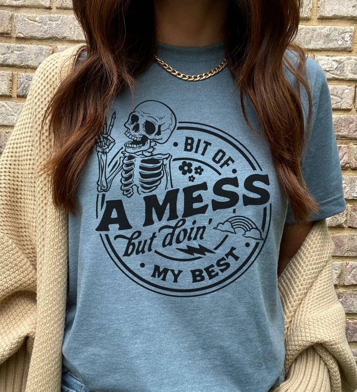 Sarcastic T-Shirts Mom Life Snarky T-Shirts The Day You Deserve Tee Skeleton Sarcastic Tshirts Funny Quote T-shirts Sarcastic Mom Tees Family Live Fun