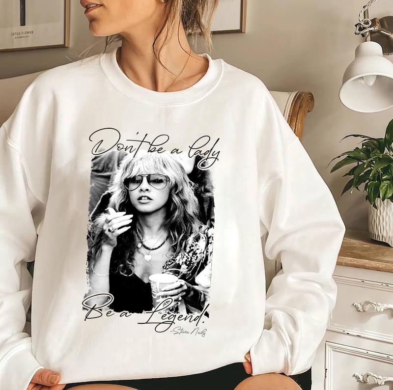 Don't be a Lady be a Legend Shirt, Famous Artist Quote, Band Shirt, Concert Shirt, Festival Outfit, Gift for Her