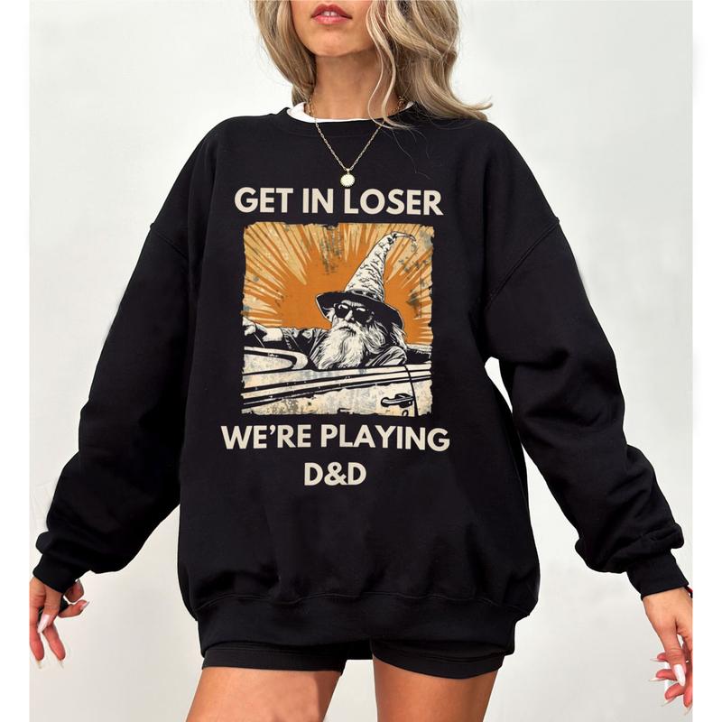 Get In Loser We're Playing DnD Sweatshirt, DnD gift, Minimalist DnD, DnD Group Sweater, Dungeon Master Hoodie, Funny Retro Vintage Sweater, Dungeons a