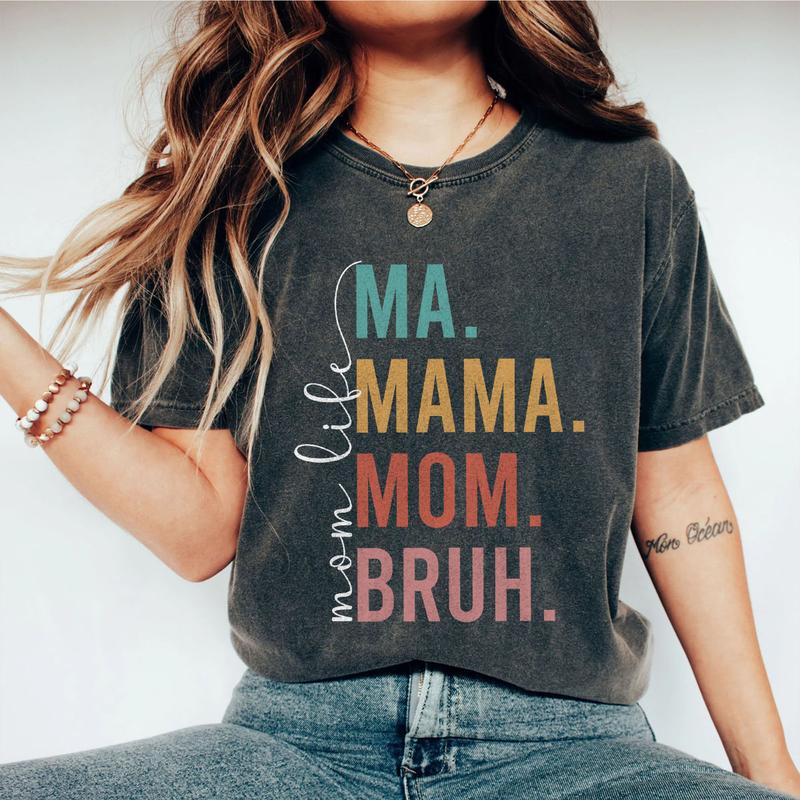 Ma Mama Mom Bruh Shirt, Best Mother's Day Gift, Mom Shirt, Retro Mama Shirt, Gift For Mama T Shirt, Mom Life T Shirt For Women, Best Mom Gift for Her,