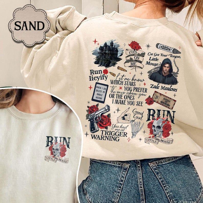 Run Little Mouse Sweatshirt, Haunting Adeline Shirt, Cat and Mouse Shirt, Dark Romance Merch, Smut Reader, Book Lover Gifts for Her, T-Shirts, Crewnec