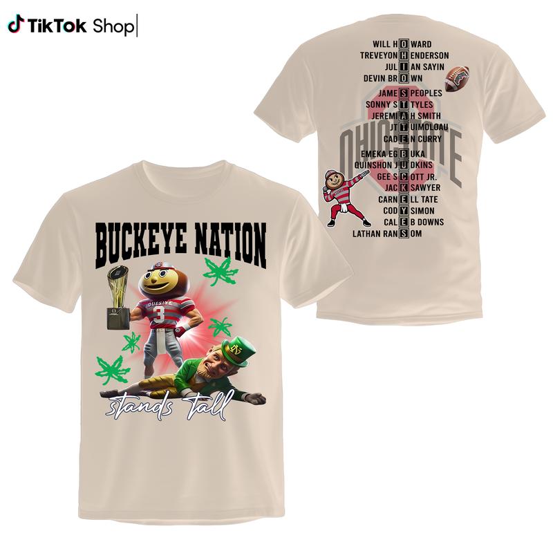 Ohio State Buckeyes Nation Stands Tall 2025 Shirt, Buckeyes Football Game Champions 2025 Tshirt, Buckeye College Football