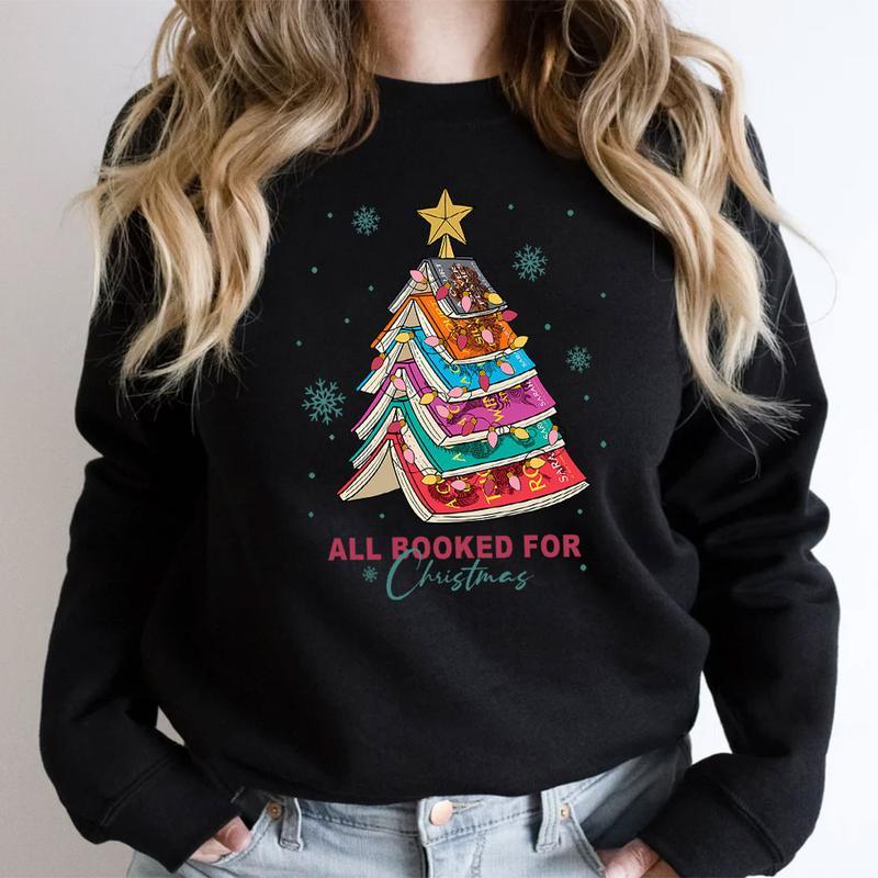 All Booked for Christmas Sweatshirt, Librarian Bookworm T-Shirt Sweatshirt, Book Lover Crewneck, Xmas Gift, Womenswear Menswear Tops