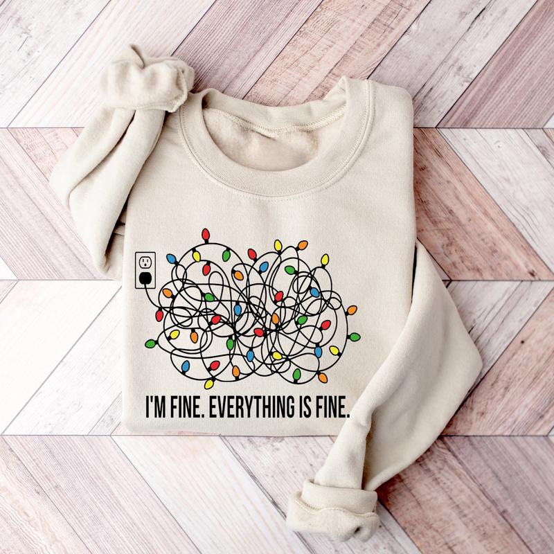 I'm Fine Everything Is Fine Sweatshirt, Funny Christmas Sweatshirt for Women, Christmas Lights Sweatshirt, Cozy Holiday Gift christmas