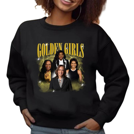 Goldens Girl Sweatshirt, Kamala Tee Shirt, Female Rage T-Shirt, Madam Power Shirt, First Female Shirt, Harris 2024 Tee Shirt
