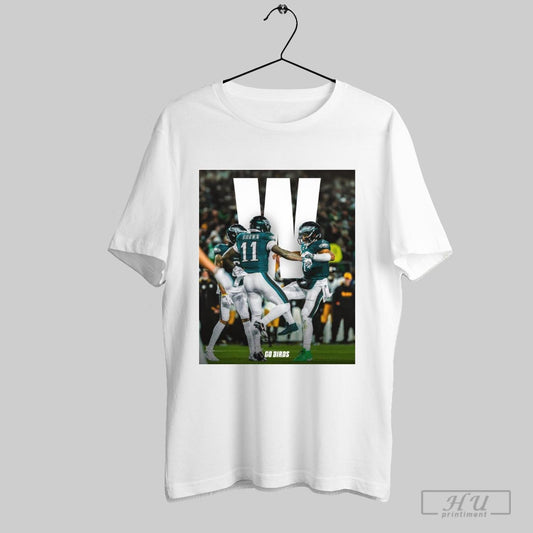 Philadelphia Eagles Win Pittsburgh Steelers Winning Is Our Prerogative Go Birds Poster T Shirt
