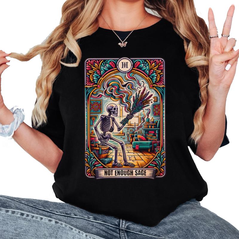 Tarot Tee Not Enought Sage Tarot T-Shirt Unisex Classic Cotton