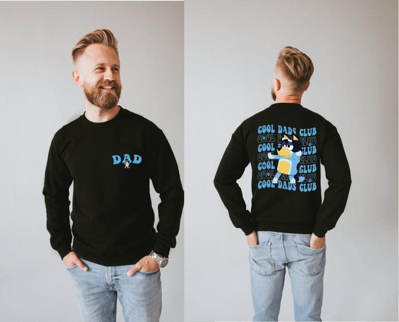 Cool Dad Club Sweatshirt, Bluey Cool Dad Club Sweat,Dad Birthday Gift, Funny Dad T-shirt, Bluey Fathers Day Shirt - Gender-Neutral Appeal - Multiple F