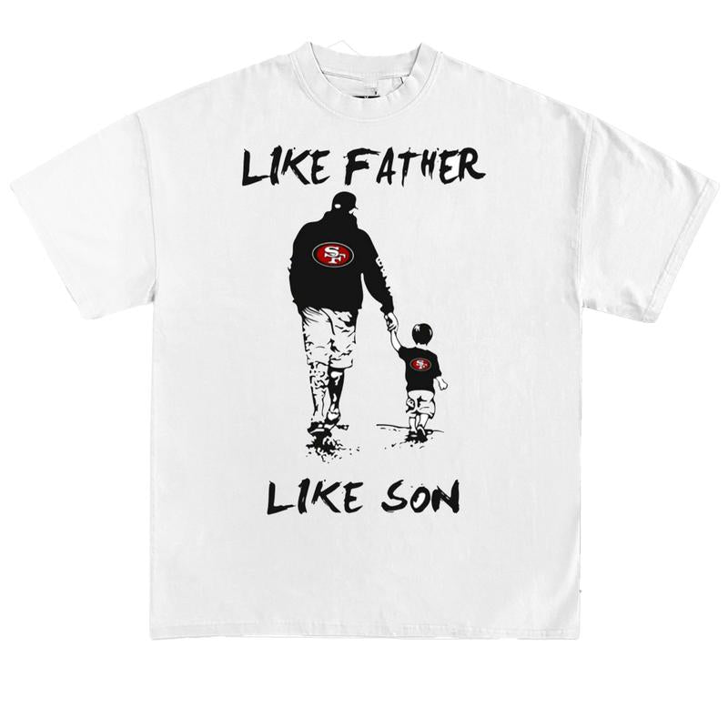 Like Father Like Son 49 E.r.s classic Football Mans Woman Shirt Football Fan Gift