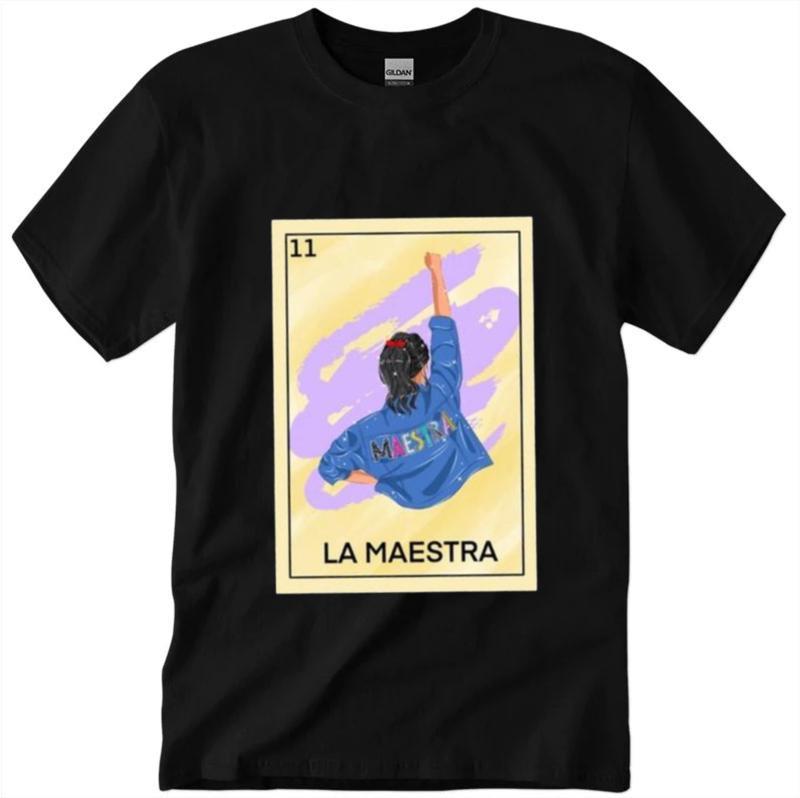 La Maestra Bilingual La Loteria Shirt, Loteria, School Teacher Shirt, Teacher Gift, Unisex T-Shirt, Short Sleeve Tee Shirt, Underwear Streetwear