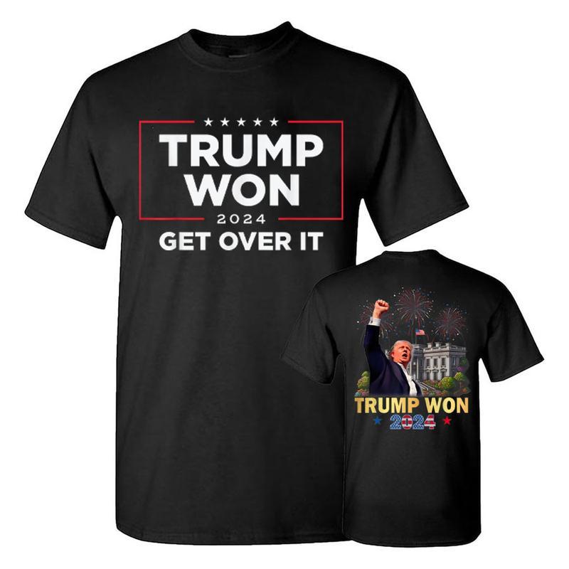 Trump Won 2024 President 47th Of White House T-Shirt, Trump Won Get Over It 2024 T-Shirt, Wins Inauguration 47, US President 2025 Election Shirt for m