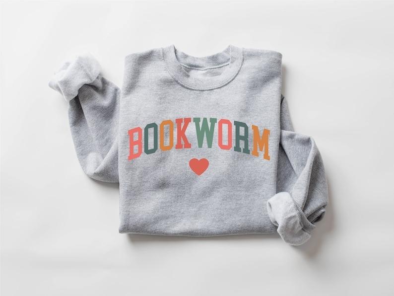 Bookworm Sweatshirt, Cute Teacher Books Lover Sweatshirt Cotton