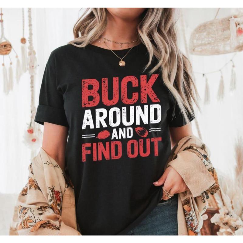 Ohio Buckeye Pride T-Shirt, Buck Around and Find Out Shirt, Ohio State Buckeyes Tees, Ohio Football Fan Apparel, Game Day Shirts