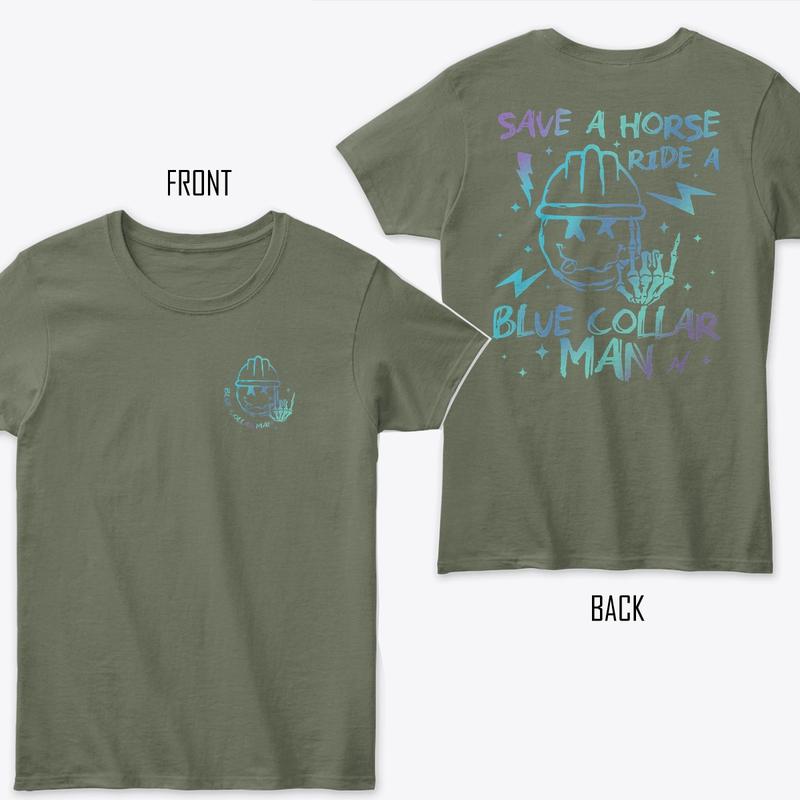 Save A Horse Ride A Blue Collar Man Shirt, Spoiled Blue Collar Wife T-shirt, Blue Collar's Wife Graphic Tee, Soft Fabric Short Sleeve Tee For Blue Col