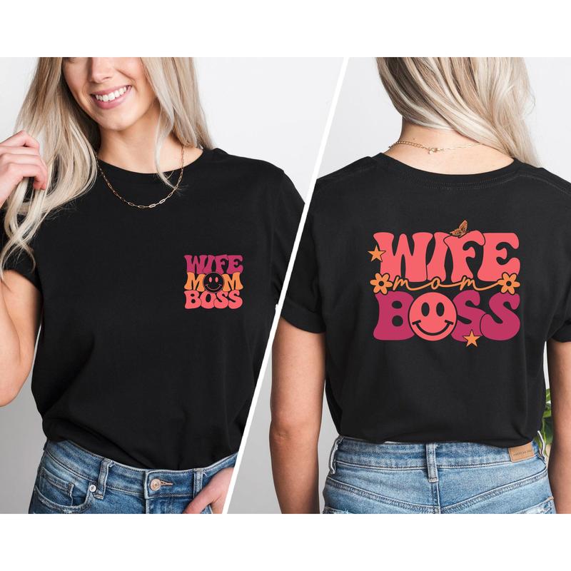 Wife Mom Boss T Shirt, Mom Life Shirt, Mom Boss Shirt, Entrepreneur Gift, Mom Boss Birthday Gift, Mom Day's Gift, Women Boss Shirt