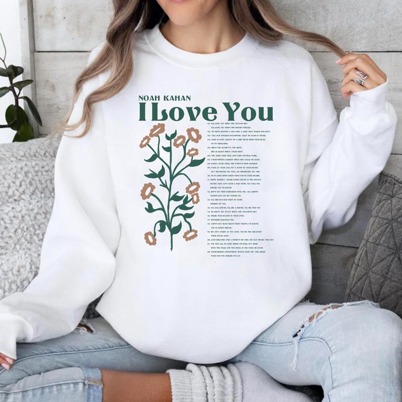 Love you Tshirt Sweatshirt Hoodie