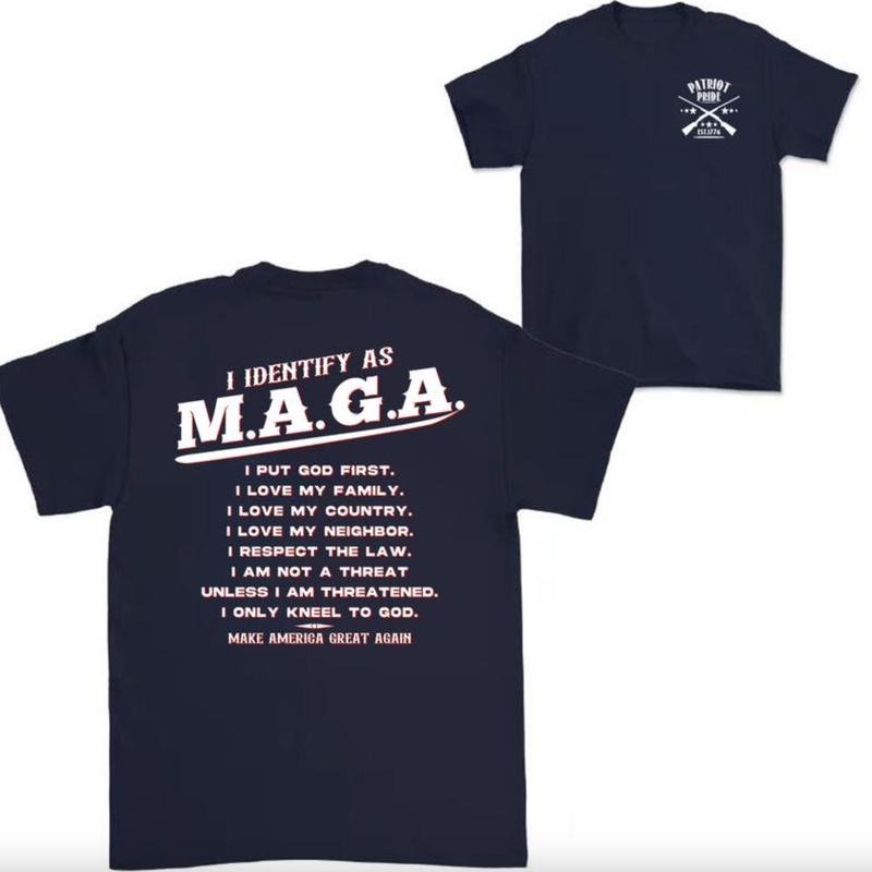 I Identify As MAGA Shirt, Make America Great Cotton 2 Sides Shirt, God & Country Values, Patriot Pride T-shirt, MAGA Trump Shirt, Full Colors