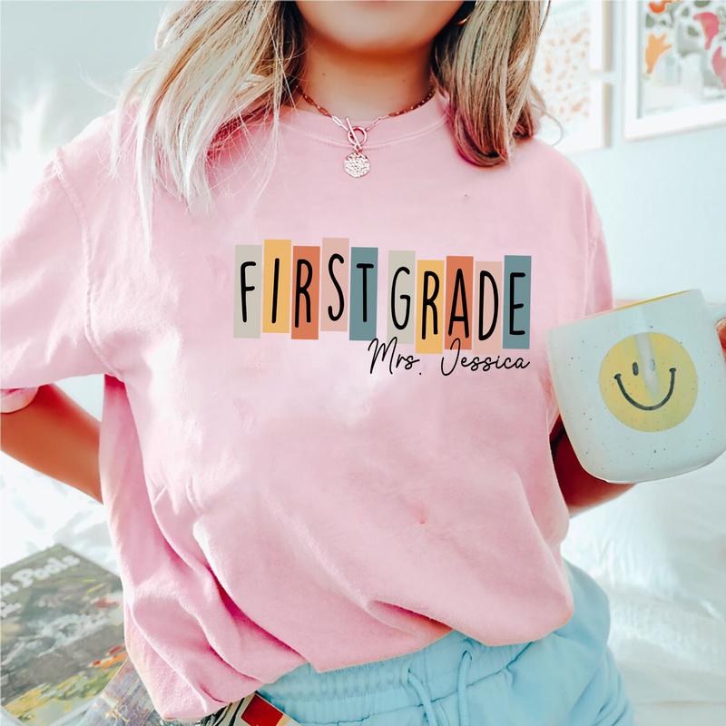 Happy First Day Of School 1st Grade Teacher Shirt, Custom Name Shirt, Personalized Teacher Shirt (Please Inbox In Message), First Grade Teacher Shirt,