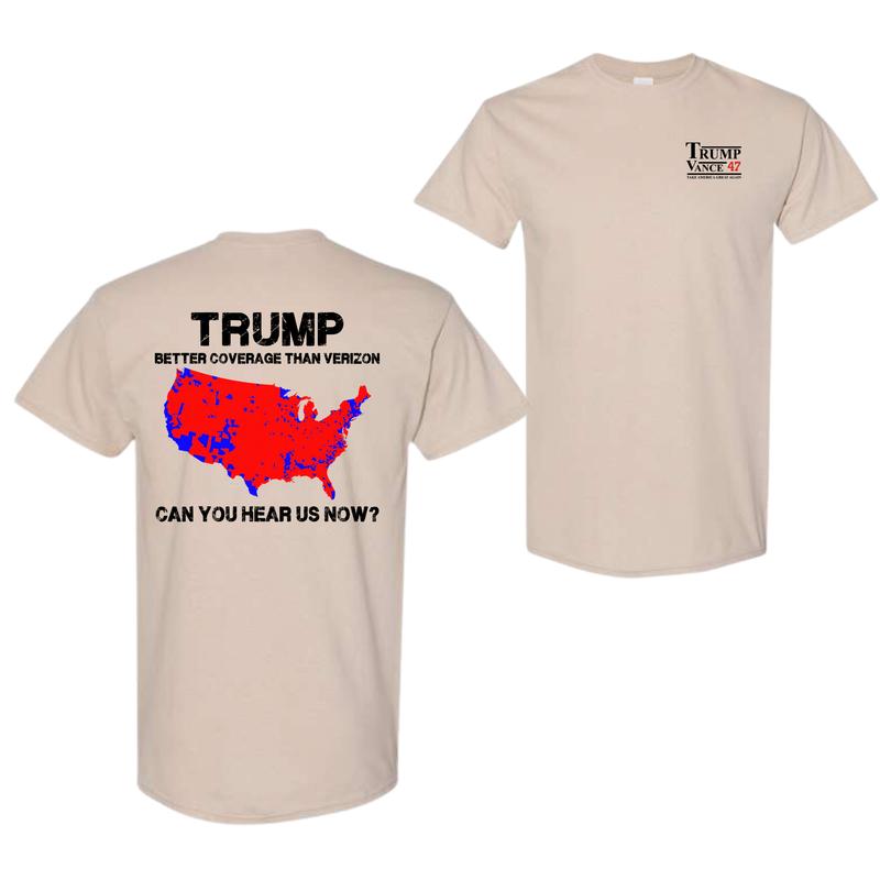 Trump Vance 47 Better Coverage Than Verizon Shirt - Unisex Cotton Menswear Womenswear