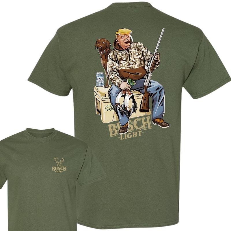Hunter Trump With Busch Light Beer 2 Siders T-shirt, Trump and Your Hunt Dog, Hunting Season, T-shirt for Men, for Women