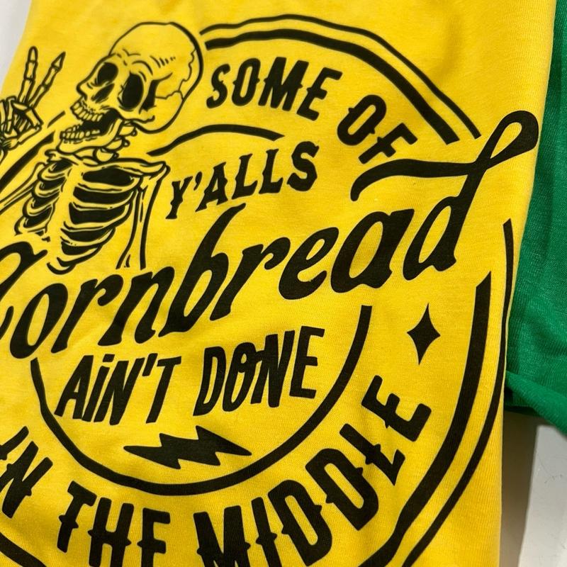 Sarcastic Skull Tshirts Funny Attitude Rocker Tees Rough Week and Bail Money Tshirt Cornbread Ain't Done In The Middle T-shirt Sorry I'm Late Top Humo