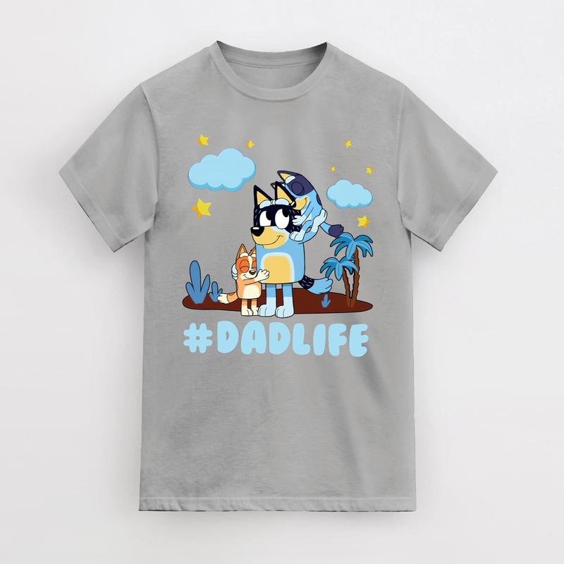 Dad Life Father's T-Shirt, Bluey Dad Mum Unisex T-Shirt, Shirts for Mens Women, Best Gift T-Shirt