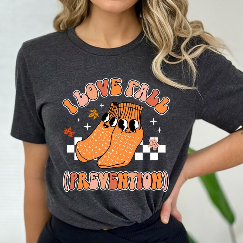 Fall Outfits 2024, I Love Fall Prevention, Autumn Shirt, Thanksgiving Nurse Shirt, Fall Nurse Shirt, Nursing School Life, Physical Therapy