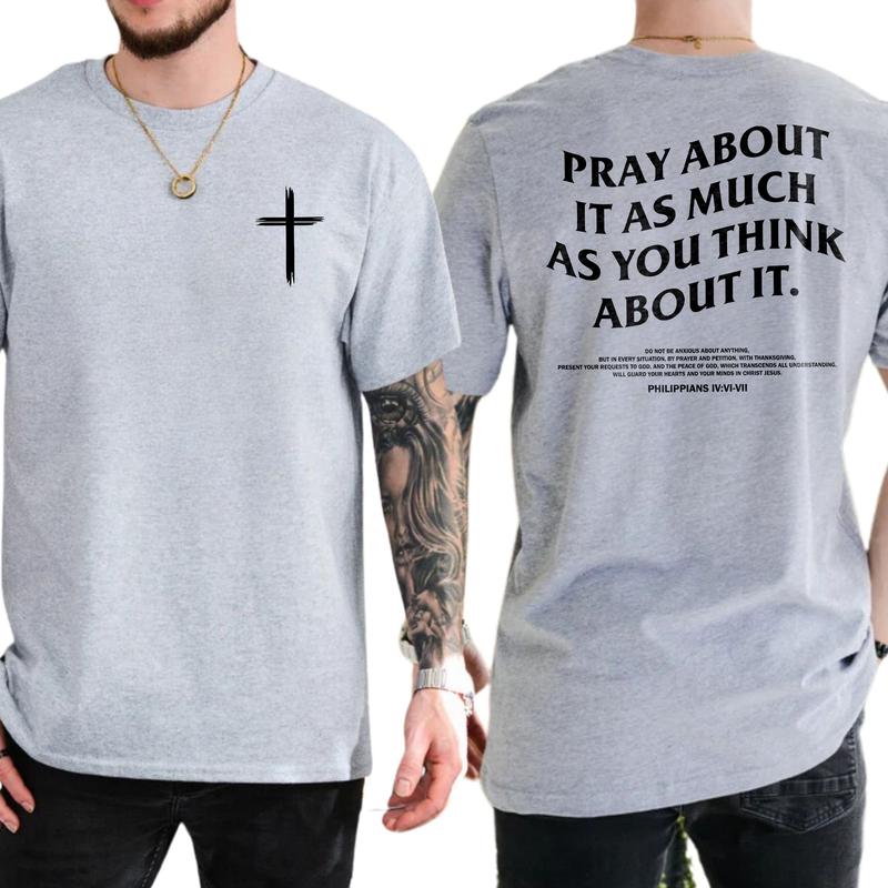 Men's Christian Cross Prayer 2-Sided Shirt, Pray About It T-shirt, Bible Verses Tops, Jesus Apparel, Philippians Religious Tees, Classic Menswear